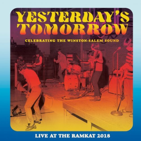 VA   Yesterday's Tomorrow: Celebrating The Winston Salem Sound (2021)