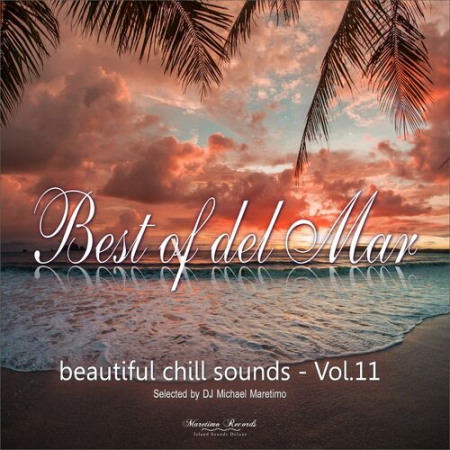 VA - Best of del Mar Vol.11 - Beautiful Chill Sounds (2022)