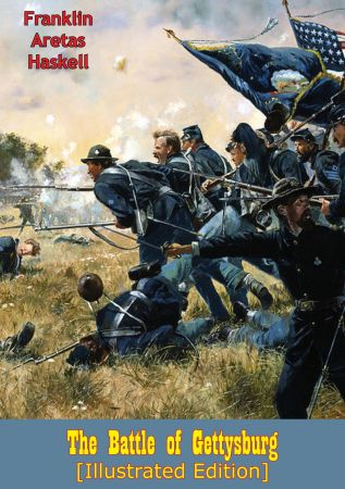 The Battle of Gettysburg, Illustrated Edition
