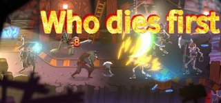 Who Dies First-DARKZER0