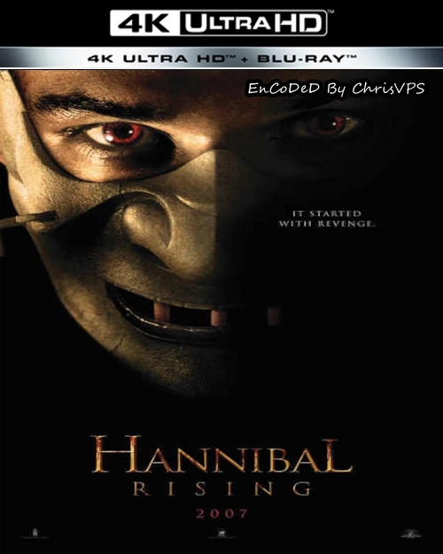 Hannibal: Po drugiej stronie maski / Hannibal Rising (2007) MULTI.HDR.2160p.BDRemux.DTS.HD.MA.AC3-ChrisVPS / LEKTOR i NAPISY