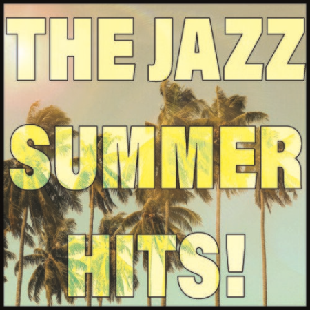 VA - The Jazz Summer Hits (2022)