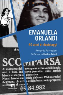 Armando Palmegiani - Emanuela Orlandi. 40 anni di depistaggi (2024)