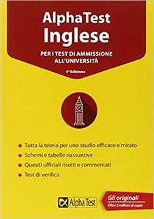AA.VV. - Alpha Test inglese. Per i test di ammissione all'università (2016)