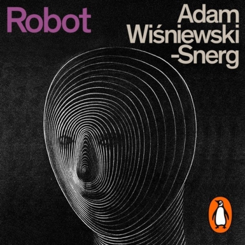 Wiśniewski-Snerg Adam - Robot