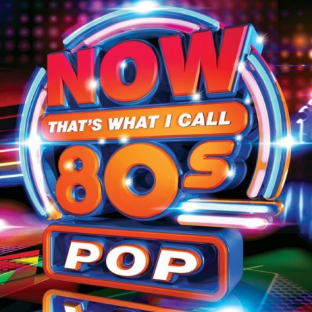 VA - Now Thats What I Call 80s Pop (2019)