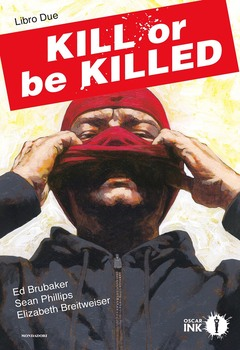 Oscar Ink 078 - Kill or be killed 2 (2019)