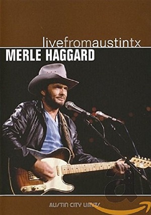 +V I D E O S - M Merle_Haggard_-_Live_From_Austin_Tx_10-30-85