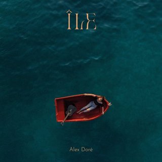 Alex Doré - Île (2023).mp3 - 320 Kbps