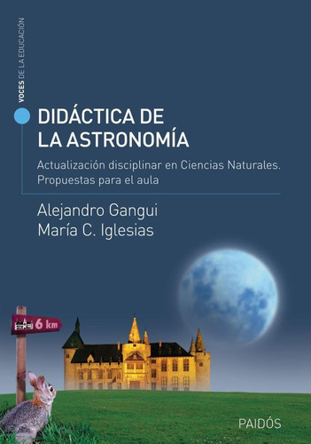 DIDÁCTICA DE LA ASTRONOMÍA, ALEJANDRO GANGUI