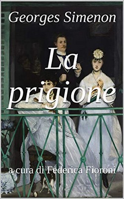 Georges Simenon - La prigione (2019)