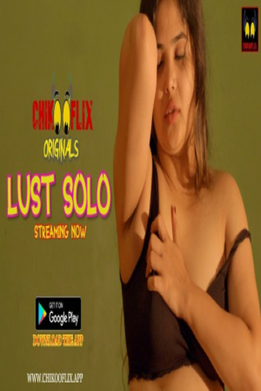 18+ Lust Solo (2020) Hindi Short Film 720p HDRip 70MB Dwonload
