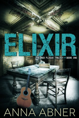 Anna Abner  ─  Elixir. Red Plague #1 (2020)