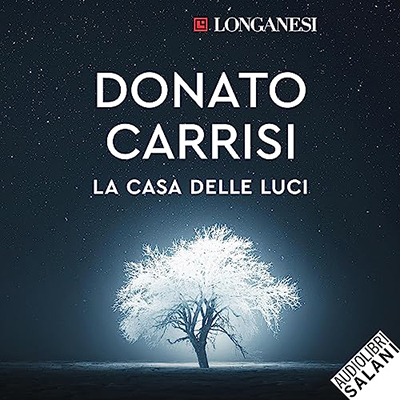 Donato Carrisi - La casa delle luci (2023) (mp3 - 128 kbps)