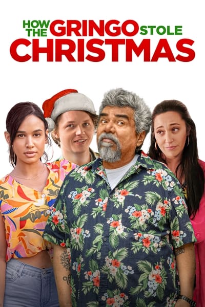 [Image: How-the-Gringo-Stole-Christmas-2023-1080...a-Te-S.jpg]
