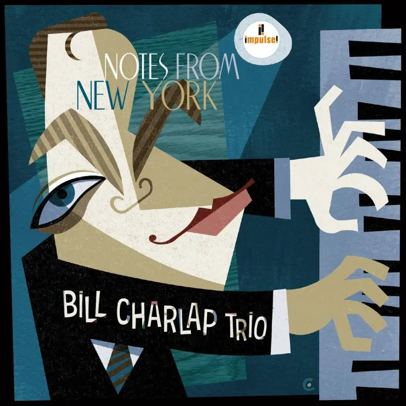 Bill Charlap Trio • Notes From New York (2016)   .flac  96.0 kHz/24 bit