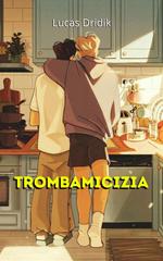Lucas Dridik – Trombamicizia (2026)