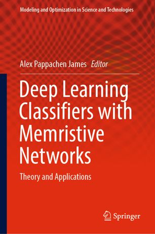 Deep Learning Classifiers with Memristive Networks: Theory and Applications (True EPUB)