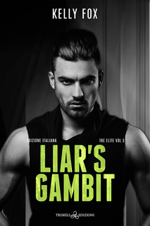 Kelly Fox - Liar's gambit (2024)