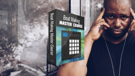 Beat Making Master Course - For Beginners (ANY DAW)