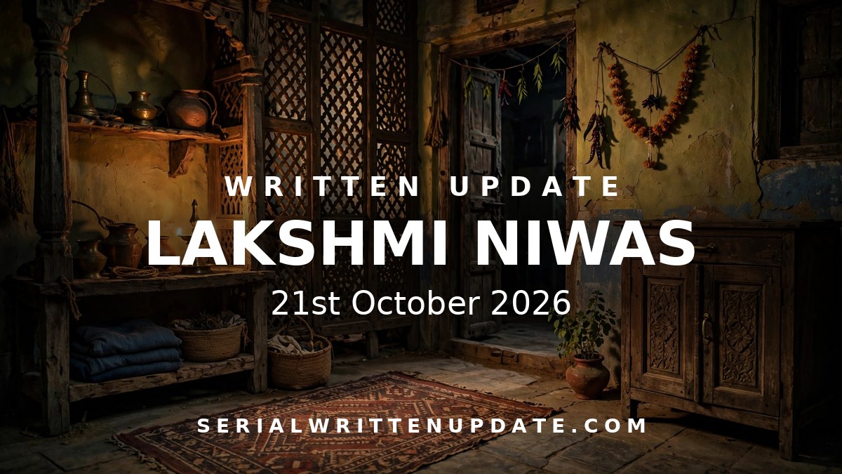Lakshmi Niwas Upcoming 21st October 2026 written update: Radhika chooses Nia over Veer