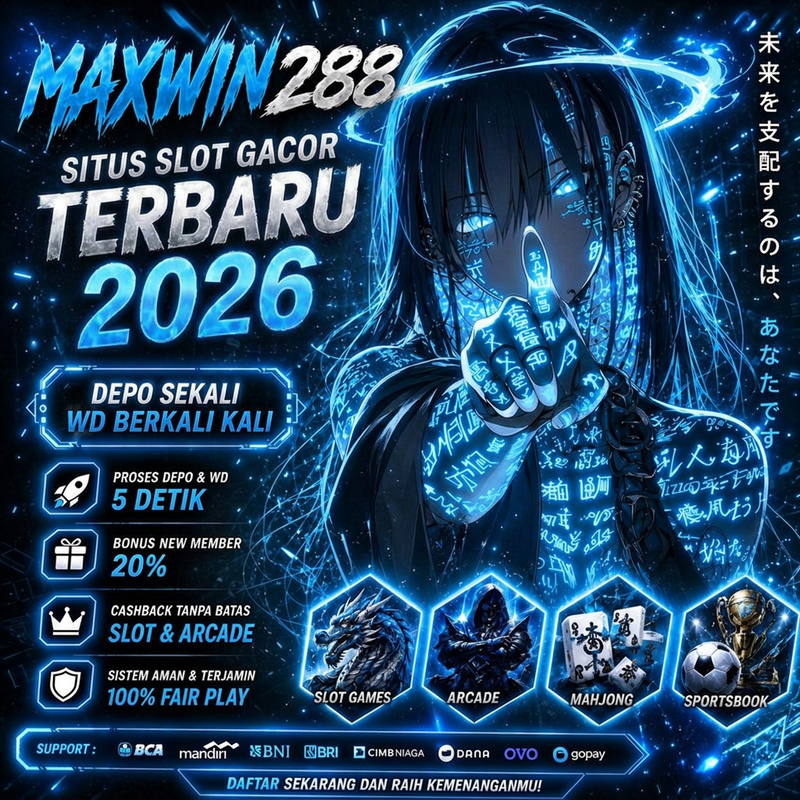 MAXWIN288 - Situs Slot Gacor Terbaru Hari Ini & Link Apk Resmi Gampang Maxwin