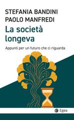 Stefania Bandini, Paolo Manfredi – La società longeva (2026)