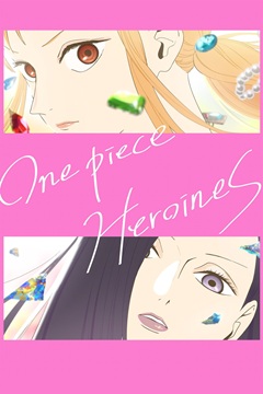 One Piece Novel Heroines S01 720p WEB-DL x265-TFPDL