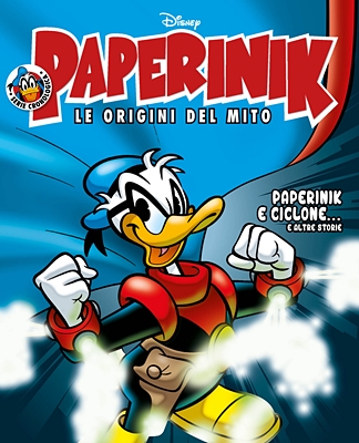 Paperinik Le Origini Del Mito 63 - Paperinik E Ciclone (2020)