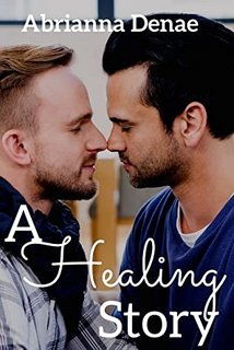 A Healing Story by Abrianna Denae 53958566 SY475 1