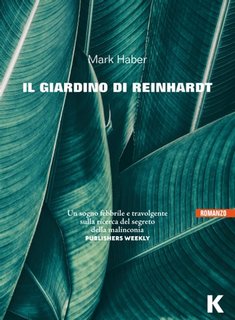Mark Haber - Il giardino di Reinhardt (2023)