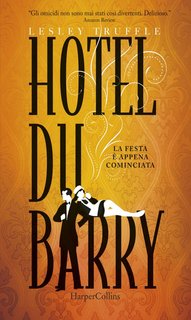 Lesley Truffle - Hotel du Barry (2016)