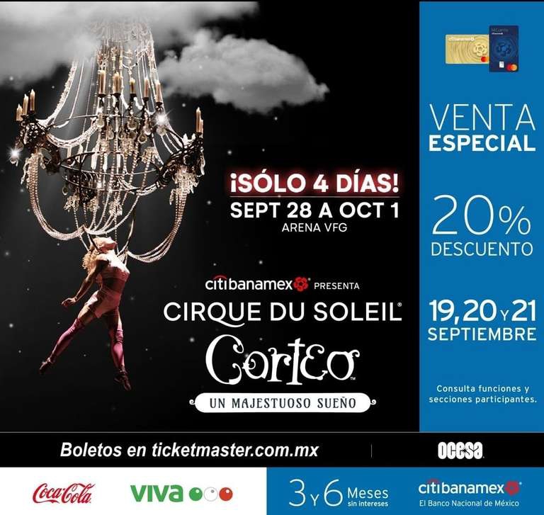 Ticketmaster: circo soleil 20% desc. con banamex 
