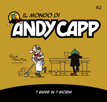 Il mondo di Andy Capp 62 - 7 birre in 7 giorni (2023)