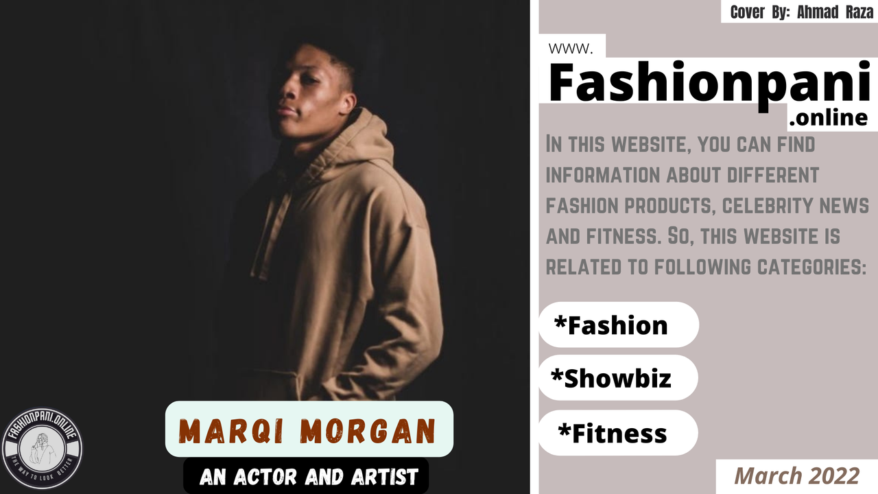 Interview with Actor and Artist, Marqi Morgan