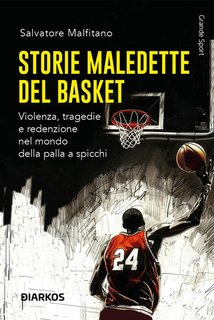 Salvatore Malfitano - Storie maledette del basket (2024)