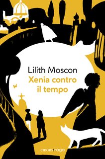 Lilith Moscon - Xenia contro il tempo (2024)