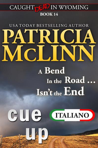 Patricia McLinn – Caught Dead in Wyoming Vol. 14. Cue Up (2026)