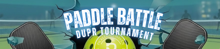 Paddle Battle DUPR Tournament