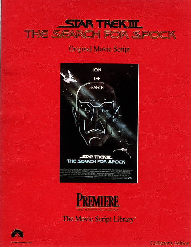 Image for STAR TREK III: The Search for Spock. Original Movie Script. Collector's Edition. Premiere: The Movie Script Library. Paramount Pictures and O.S.P. Publishing, 1994.
