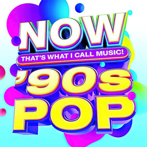 Now.That.That's .What.I.Call.Music.90.039s.Pop.2024.Mp3.320kbps