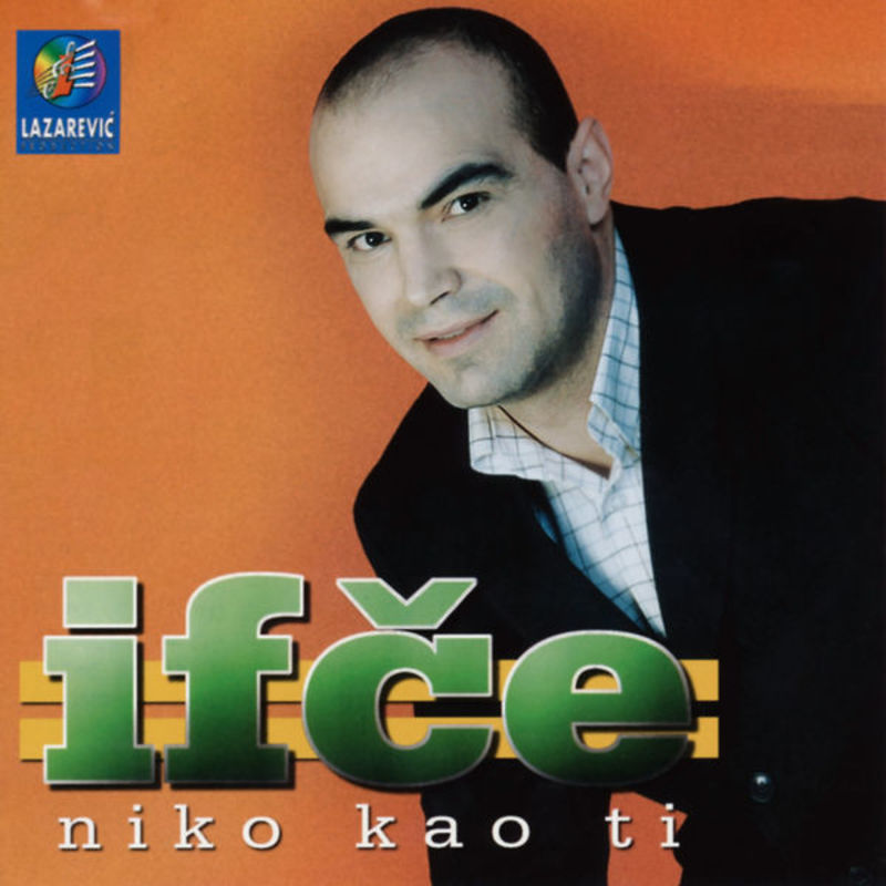 Ifce Rizvanovic - 2004 - Niko kao ti - prednja