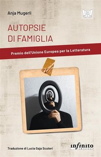 Anja Mugerli - Autopsie di famiglia (2022)