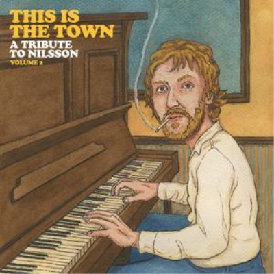 24e37c32 45f7 46f7 b13c c787bc1d4e1e - VA - This Is The Town A Tribute To Nilsson Vol.2 (2019) FLAC