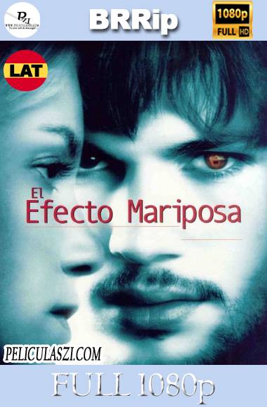 El Efecto Mariposa (2004) Full HD BRRip 1080p Dual-Latino