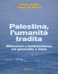 Paolo Scalia, Sama Al Masri – Palestina, l’umanità tradita (2026)