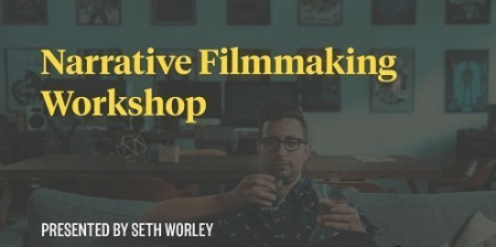 Academy Of Storytellers - Narrative Filmmaking by Seth Worley