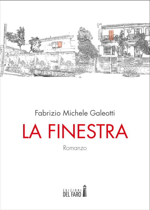 Fabrizio Michele Galeotti – La finestra (2018) Fabrizio Michele Galeotti – La finestra (2018)
