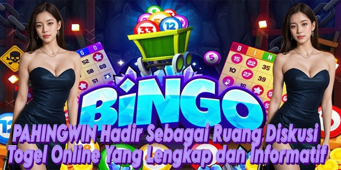 PAHINGWIN Hadir Sebagai Ruang Diskusi Togel Online Yang Lengkap dan Informatif