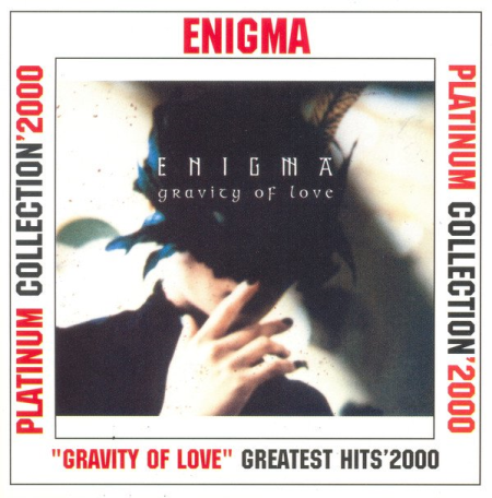 Enigma - Gravity Of Love (Greatest Hits 2000) (1999)